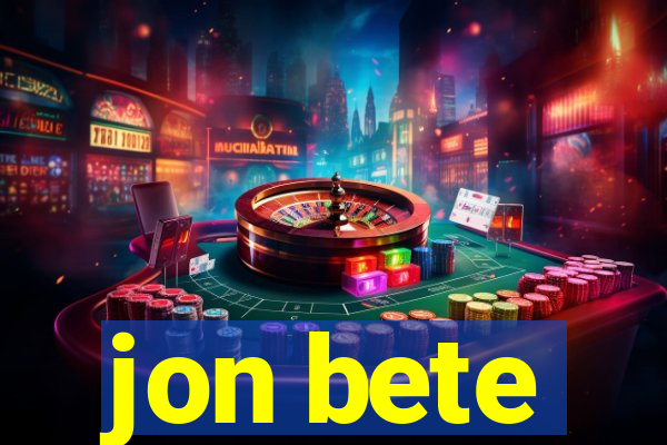 jon bete